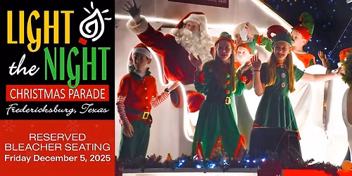 2025 Light The Night Christmas Parade - A Fredericksburg Chamber Production