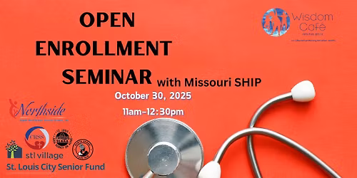 Open Enrollment Review with Missouri SHIP