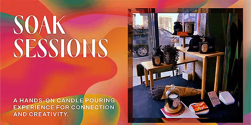 Candle Pouring x SOAK