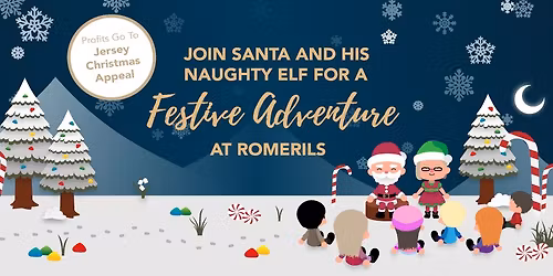 \ud83c\udf85 Santa's Grotto at Romerils  \ud83c\udf85