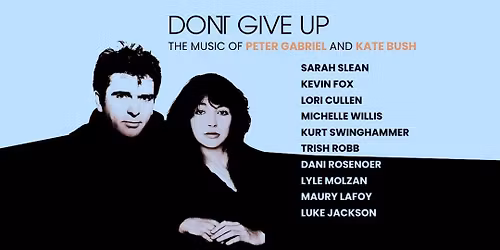 Don't Give Up: The Music of Kate Bush and Peter Gabriel at Hugh's Room Live in Toronto