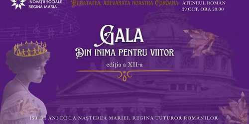 Gala caritabila "Din inim\u0103 pentru viitor"