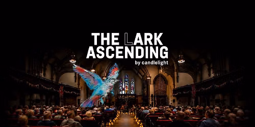 The Lark Ascending by candlelight