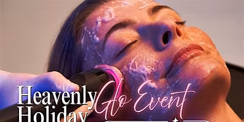Heavenly Holiday Glo Spa After Dark Event
