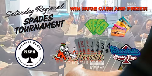 The NSPA and Charlotte Spades Club present Saturday Regional Spades!
