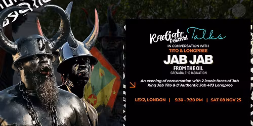 Radiate Festival Talks: JAB JAB From the Oil with Tito & Longpree
