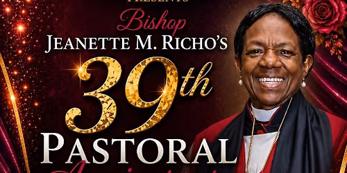 39th Pastoral Anniversary Weekend for Bishop Jeanette M. Richo