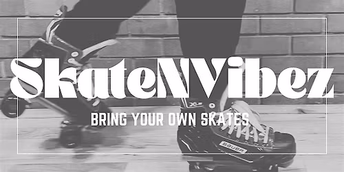 SkateNVibez (Second Year Anniversary)