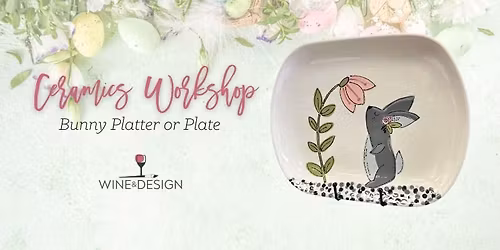 Ceramic Plate Workshop - Spring Bunny