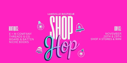 Lakeville Boutique: SHOP HOP
