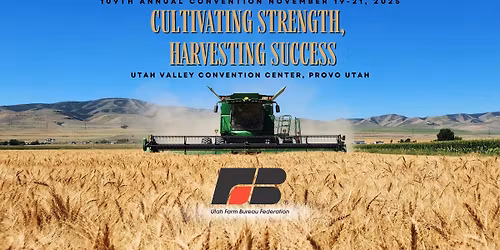 Utah Farm Bureau Annual Convention 