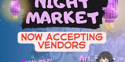Anime Night Market ~ Daytime Edition