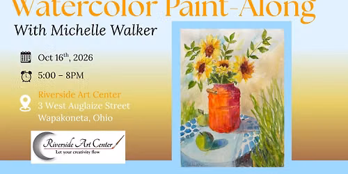 WATERCOLOR PAINT ALONG WITH MICHELLE WALKER OCT 16TH 5-8PM