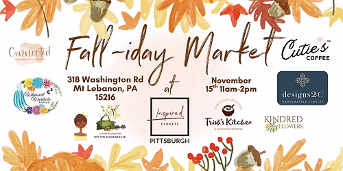 Fall-iday Market at Inspired Closets Pittsburgh!