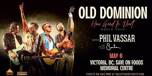Old Dominion How Good Is That World Tour