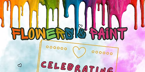 Flowers & Art Mother's Day Celebration