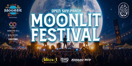 Moonlit Festival Feat. Aditya A - Musical Party Eve