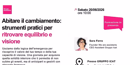 Abitare il cambiamento:strumenti pratici per ritrovare equilibrio e visione