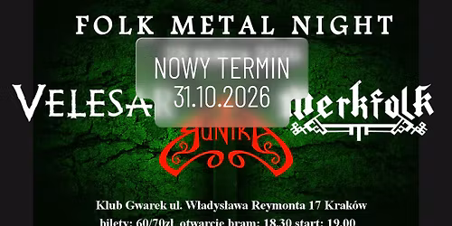 Folk Metal Night Krak\u00f3w - Velesar, Runika, Merkfolk