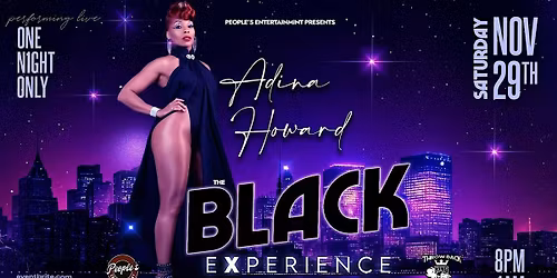 The BLACK eXperience: Adina Howard