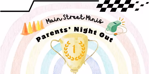 Little Legends Festival Parents Night Out