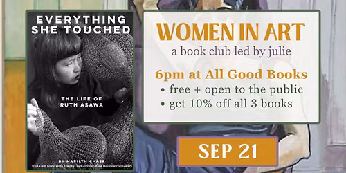 Women in Art Book Club: "Everything She Touched"