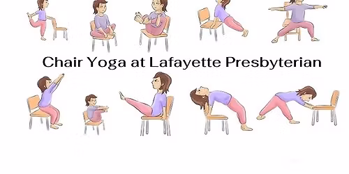 CHAIR YOGA AT LAFAYETTE PRESBYTERIAN CHURCH