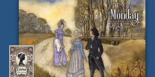 Monday Night Book Club:  Emma by Jane Austen