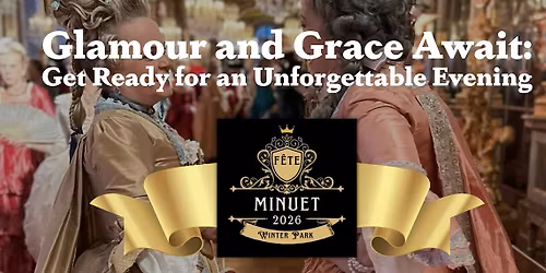 Fete Minuet: The Sequel 2026