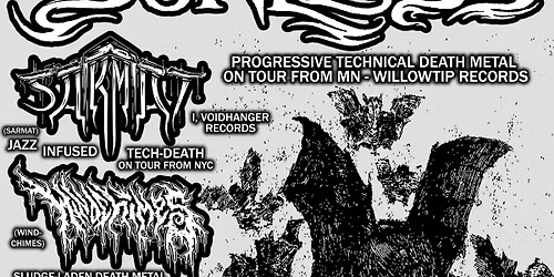 SUNLESS (MN) \/ SARMAT (NY) \/ WINDCHIMES (PA) \/ FUNERARY OUTLOOK \/ DEPRIVATIA at BREWSKYS (Appleton)