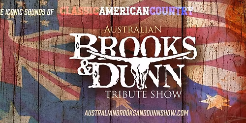 Australian Brooks and Dunn Show