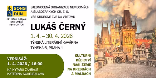 Luk\u00e1\u0161 \u010cern\u00fd - Vernis\u00e1\u017e v\u00fdstavy Kulturn\u00ed d\u011bdictv\u00ed na\u0161\u00ed zem\u011b