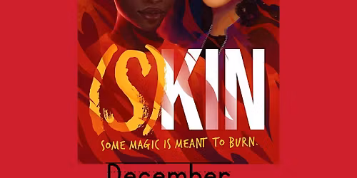 December Book Club: (S)kin