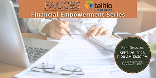 FACCES & Telhio Financial Empowerment Series - Session 1