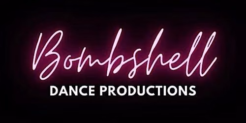 BOMBSHELL DANCE with Laura