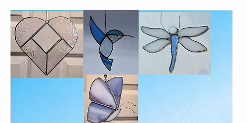 Stained Glass Class -You pick!