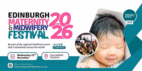 Edinburgh Maternity and Midwifery Festival 2026