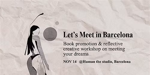 Book Promotion and workshop: Let\u2019s Meet in Barcelona