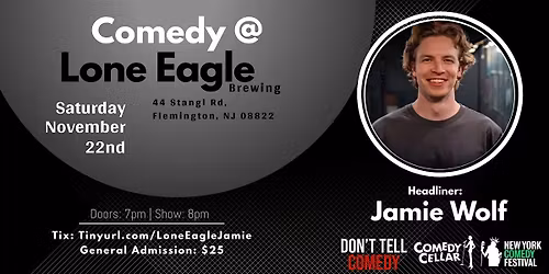 Comedy at Lone Eagle Brewing with Jamie Wolf!
