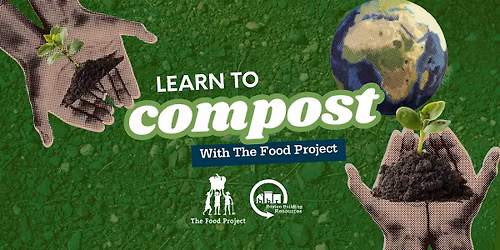 Compost 101 with The Food Project
