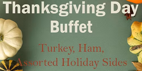 Thanksgiving Day Buffet