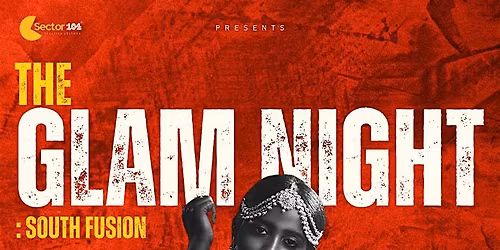 The Glam Night : South Fusion