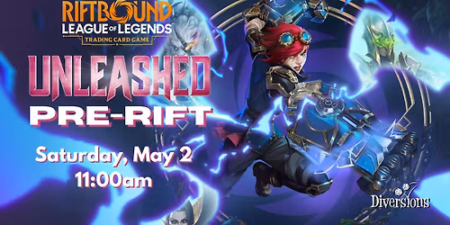 Riftbound: League of Legends: Unleashed Pre-Rift Event