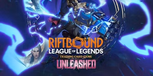 Riftbound: League of Legends: Unleashed Pre-Rift Event