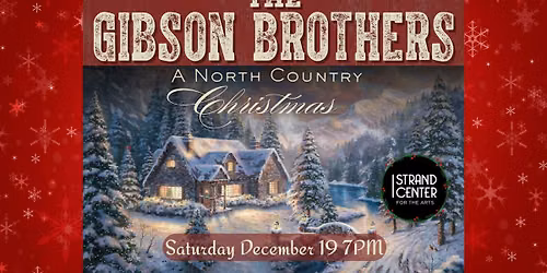 The Gibson Brothers - A North Country Christmas