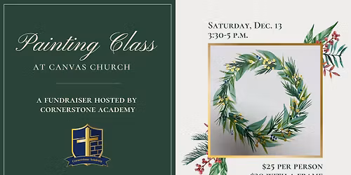 Painting Class Fundraiser Hosted By Cornerstone Academy