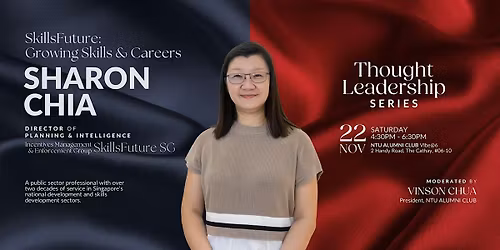 Thought Leadership Series: SkillsFuture - Growing Skills & Careers