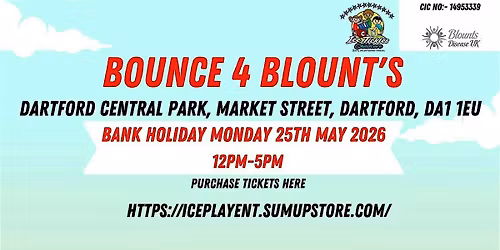 BOUNCE 4 BLOUNT's BANK HOLIDAY MONDAY 25th May 2026