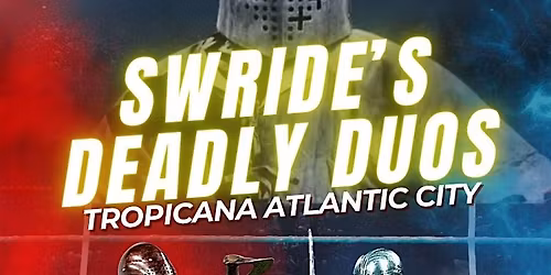 Armored Combat at Tropicana Atlantic City