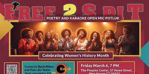 Free 2 spit: POETRY & KARAOKE OPEN MIC. NWM 2026